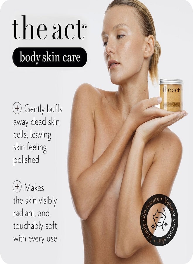THE ACT Sugar Exfoliating Body Scrub – Natural Body Polish for Smooth Skin – Gentle Skin Care with Shea, Almond, Macadamia, Green Coffee, Vegan – Self Care Gift for Women - Image 3